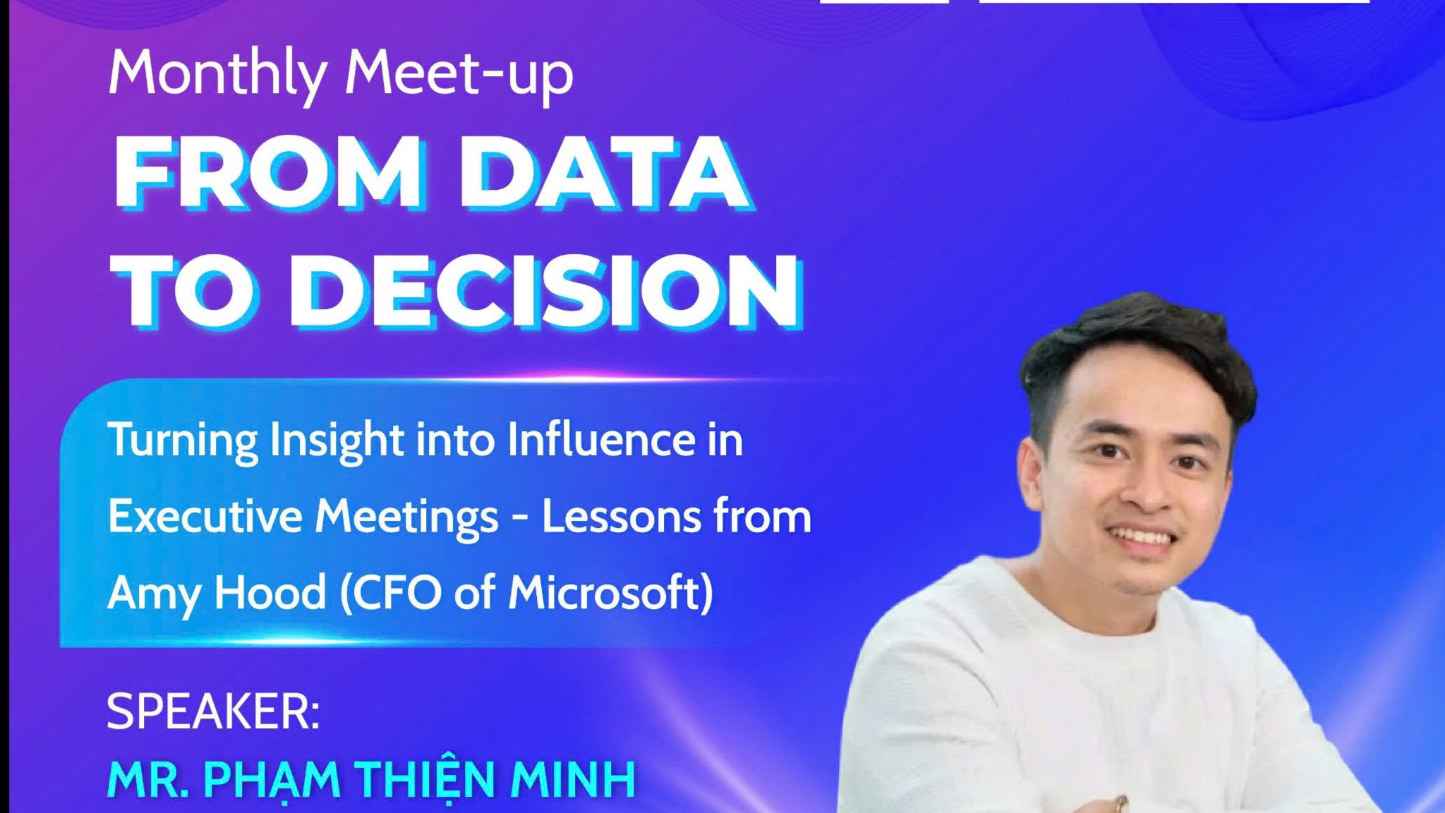 MONTHLY MEET-UP | FROM DATA TO DECISION