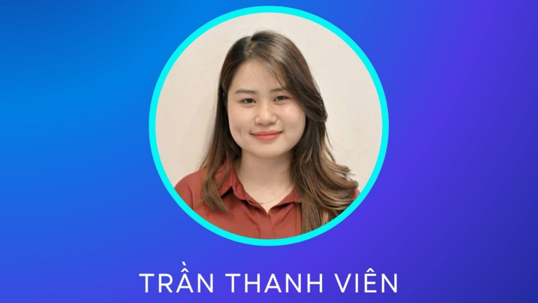 [Volunteer Spotlight] Trần Thanh Viên - Community Coordinator