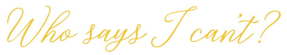 Who says I cant logo