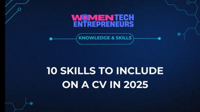 [Knowledge & Skills] 10 Skills to Include on a CV in 2025