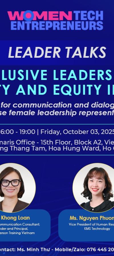 Leader Talks: “Inclusive Leadership: Fostering Diversity and Equity in Tech Workplace