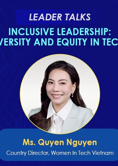 [Events] Country Director of Women In Tech Vietnam to join Leader Talks: Fostering Diversity and Equity in Tech Workplace