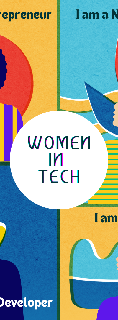 [Knowledge & Skills] Why Women Should Develop Their Capabilities in Tech