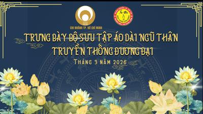 Chương trình Trưng bày bộ sưu tập Áo dài Ngũ thân Cửu đỉnh Đương đại